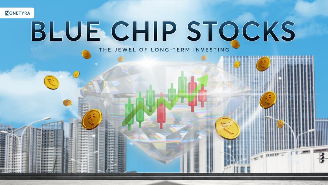 Blue Chip Stocks in India: What They Are and Why They Matter