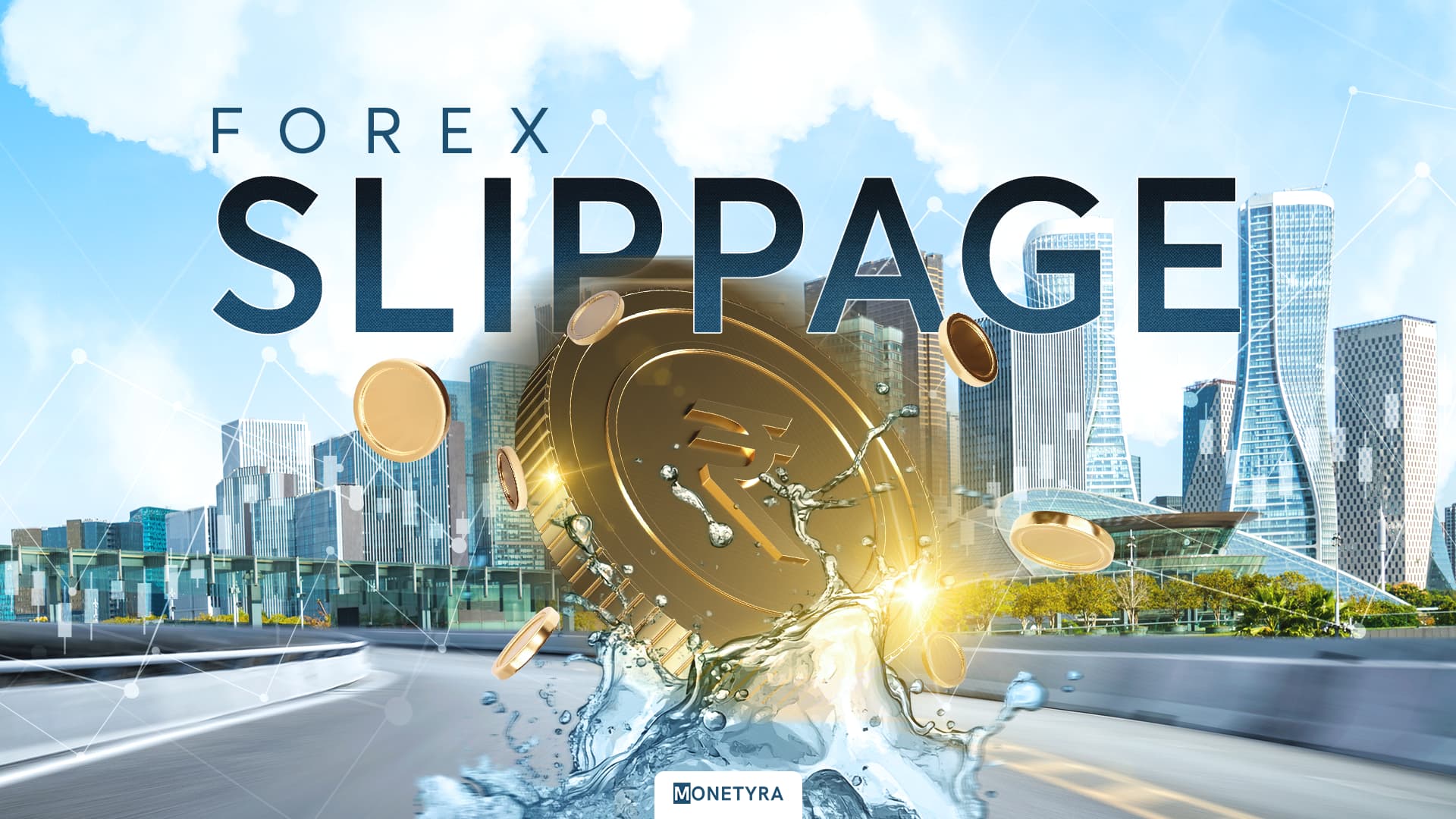 What Is Slippage in Forex Trading