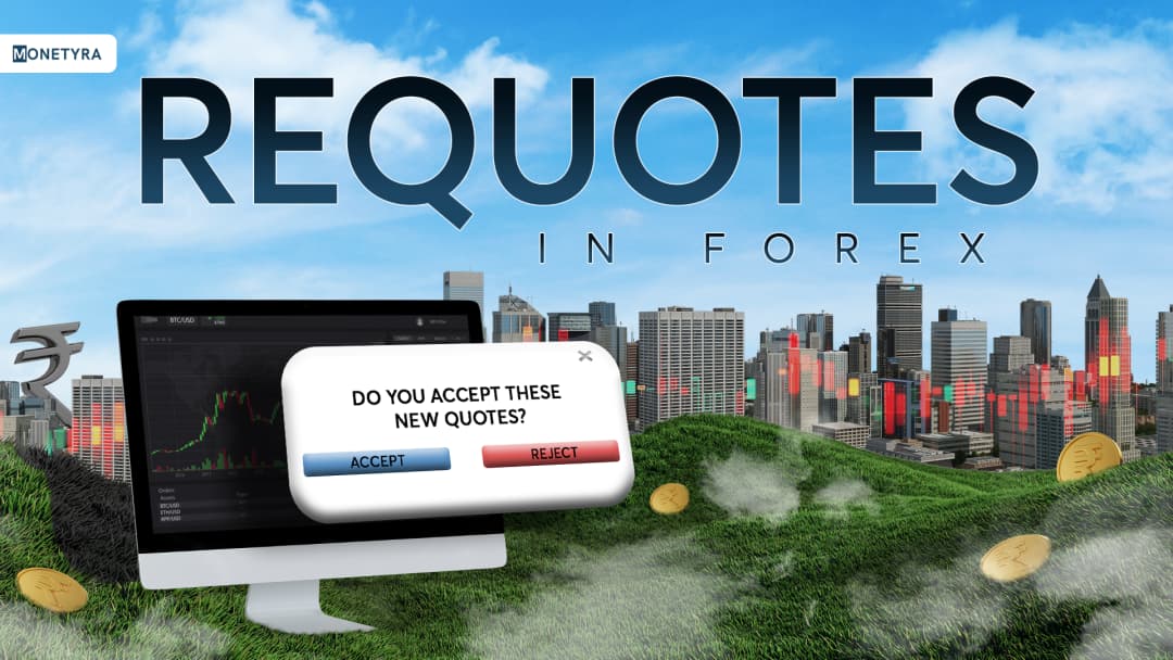 Why Requotes Happen in Forex and How to Avoid Them