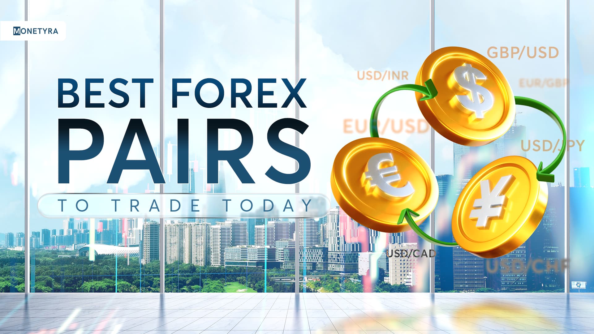 the best forex pairs to trade today
