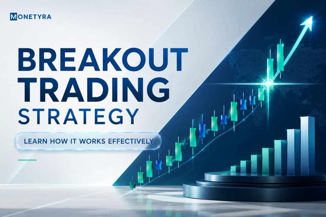 Breakout Trading Strategy: Learn How It Works Effectively