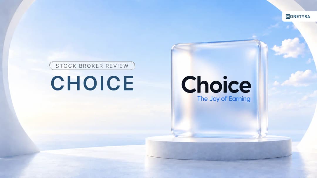 Choice Broking Review 2026: Fees, Features & Safety